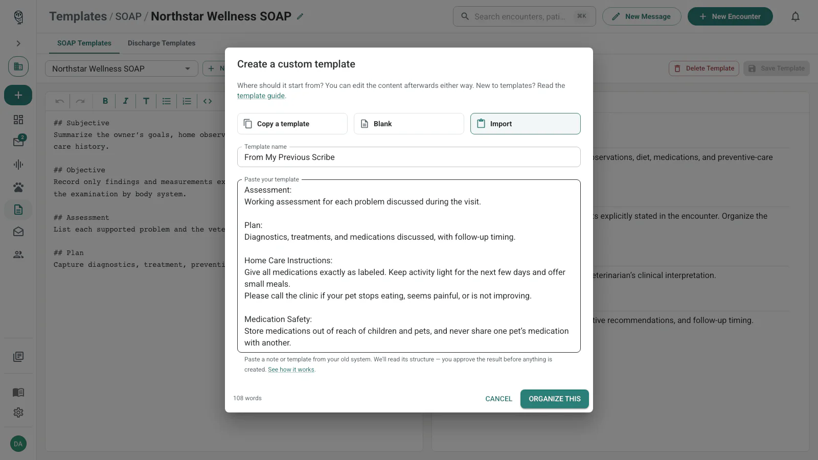 Create a custom template dialog with the Import tile selected and a pasted template ready to organize