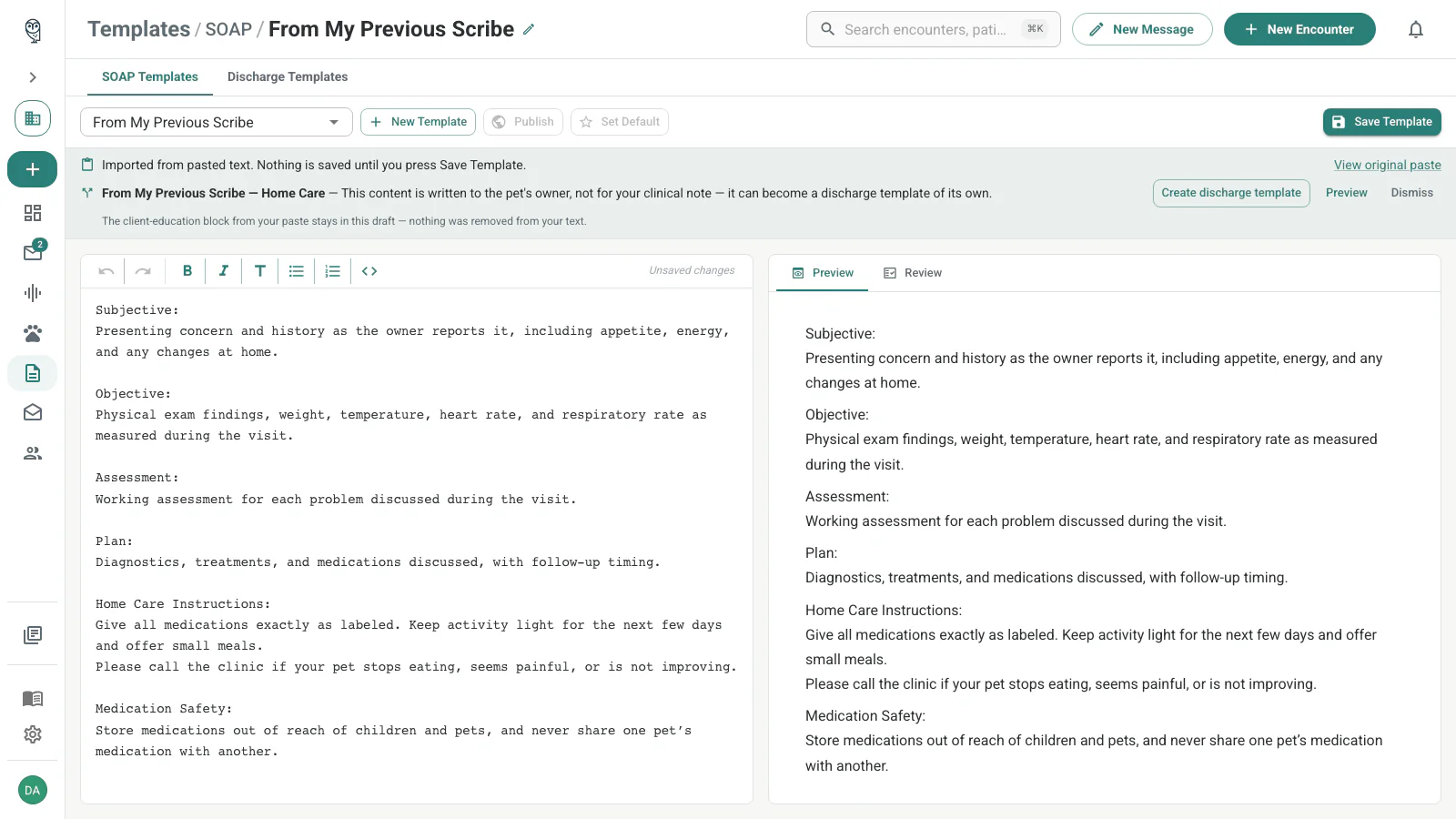 Import banner suggesting a discharge template with Create, Preview, and Dismiss choices above the unsaved editor
